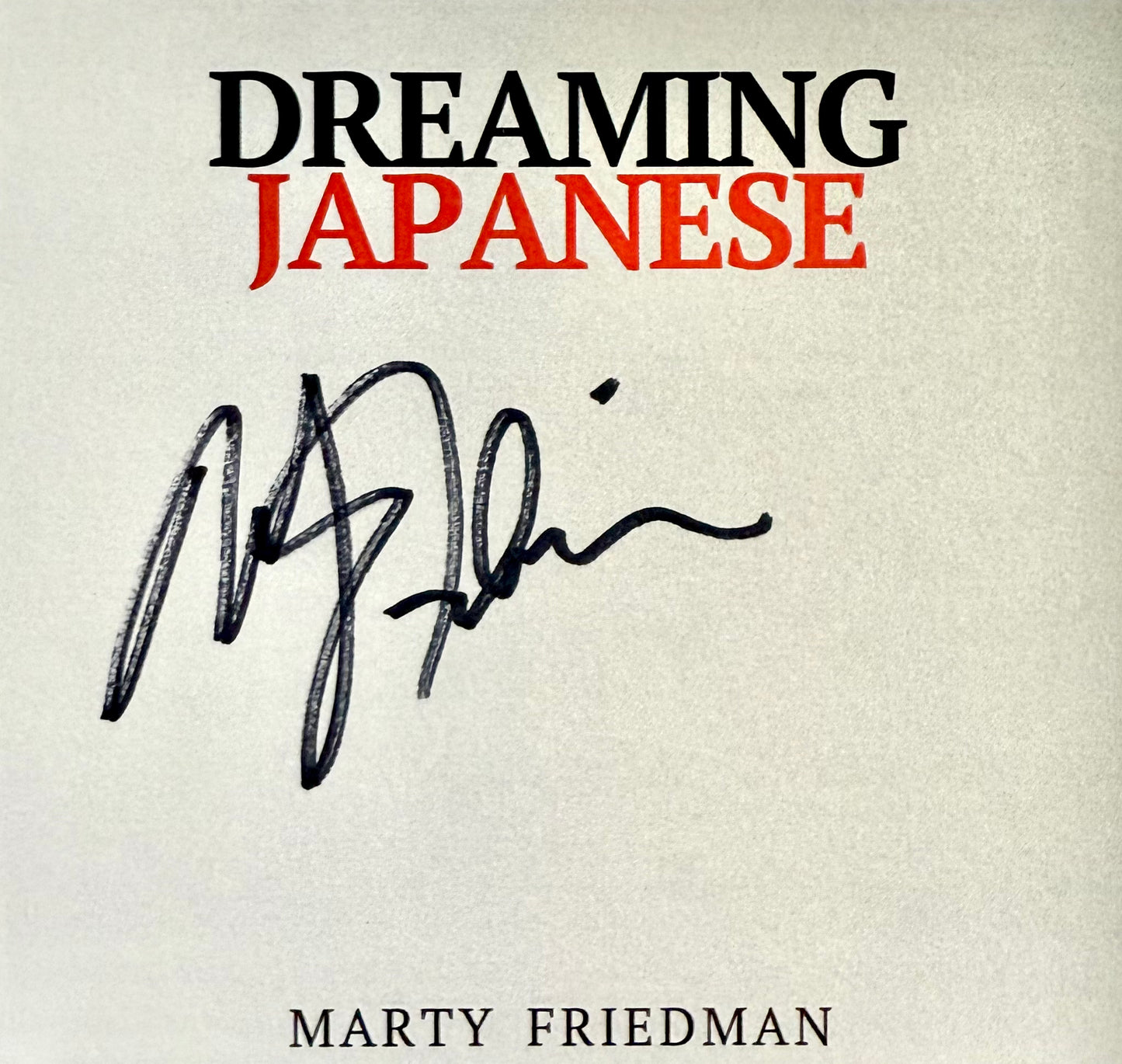 Libro Marty Friedman (Dreaming Japanese)